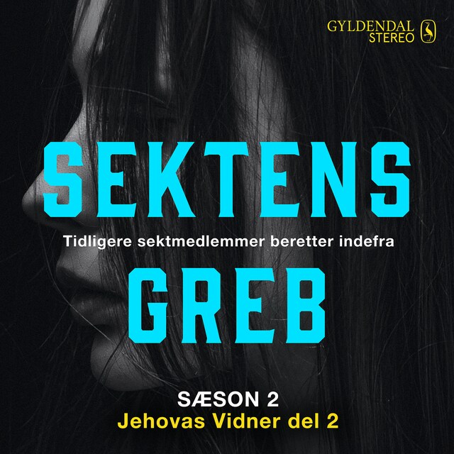 Omslag: Sektens greb - Jehovas vidner del 2