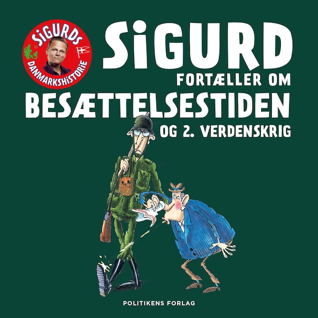 Omslag: Sigurd fortæller om besættelsestiden og 2. verdenskrig