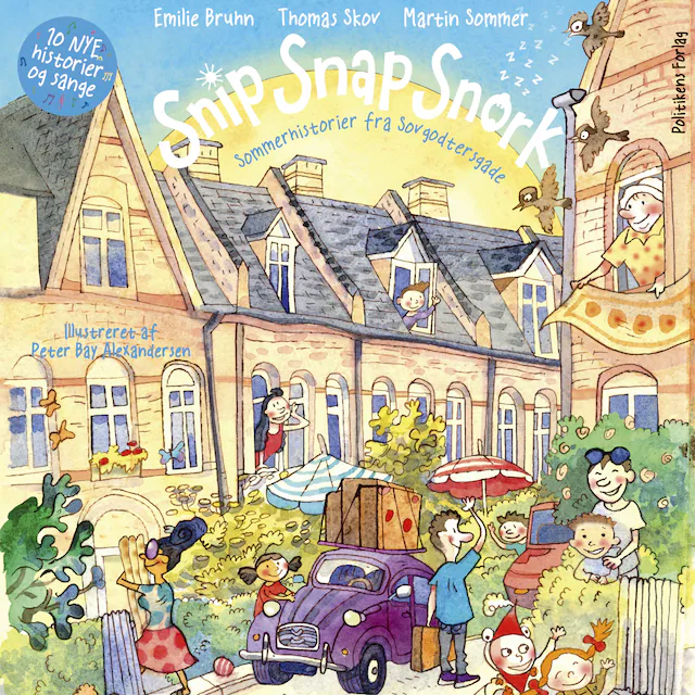 Omslag: Snip Snap Snork - Sommerhistorier fra Sovgodtersgade