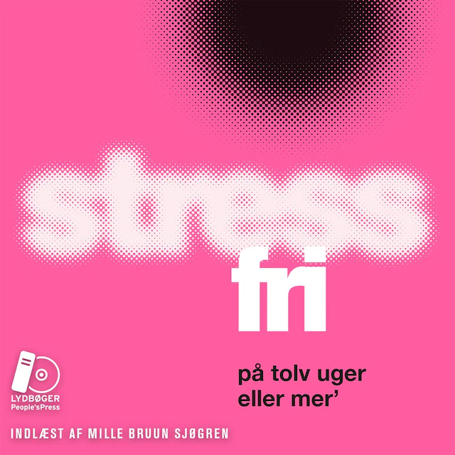 Omslag: Stressfri på tolv uger eller mer'