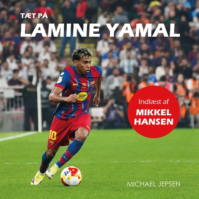 Omslag: Tæt på Lamine Yamal