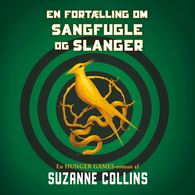 Omslag: The Hunger Games 0 - En fortælling om sangfugle og slanger