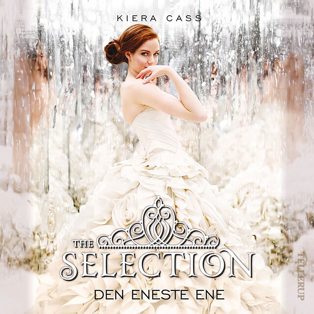 Omslag: The Selection #3: Den Eneste Ene