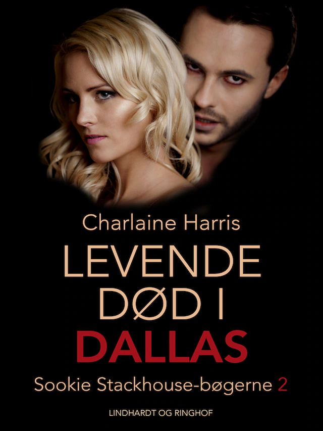 Omslag: True blood 2 - Levende død i Dallas