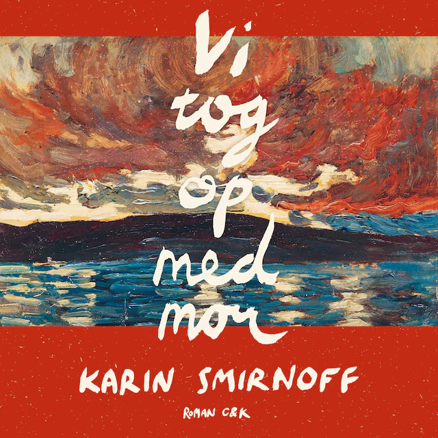 Omslag: Vi tog op med mor